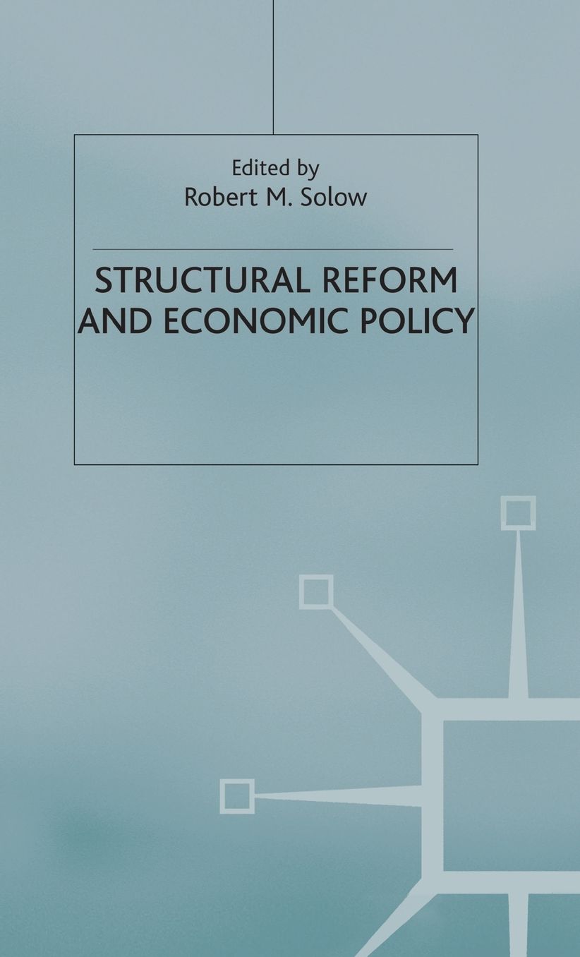 Structural Reform and Macroeconomic Policy