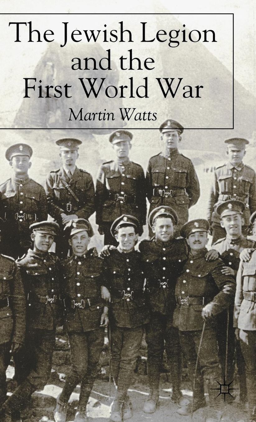 The Jewish Legion during the First World War