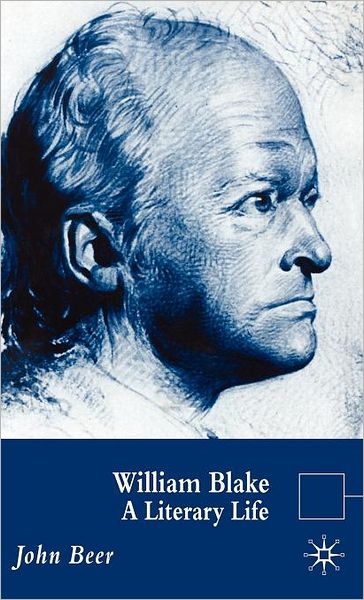 William Blake: A Literary Life (Literary Lives Series)