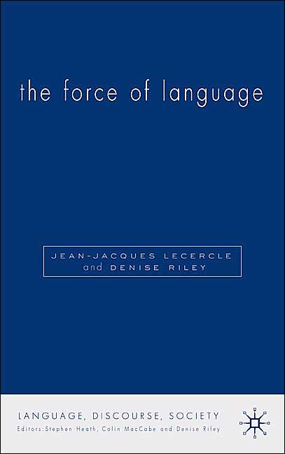 The Force of Language