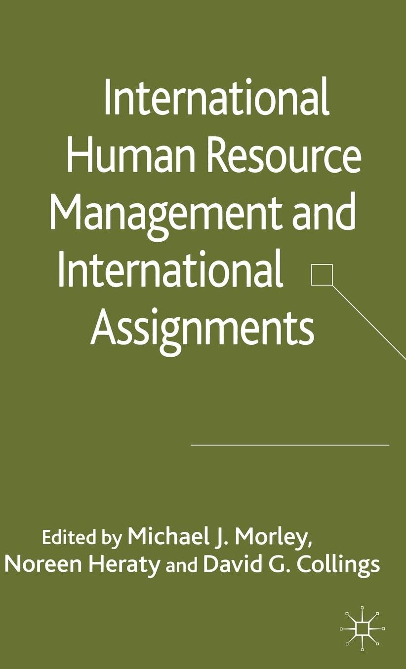 International Human Resource Management and International Assignments
