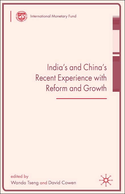 India's and China's Recent Experience with Reform and Growth