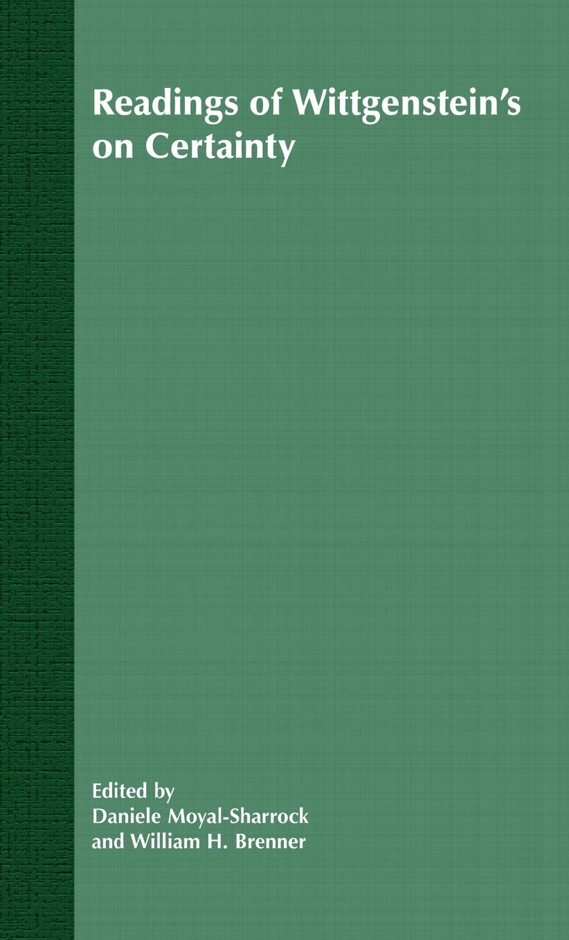 Readings of Wittgenstein's On Certainty
