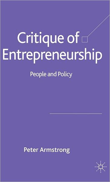 Critique of Entrepreneurship: People and Policy