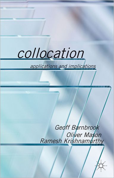 Collocation: Applications and Implications