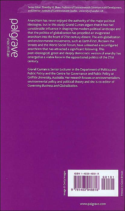 21st Century Dissent: Anarchism, Anti-Globalization and Environmentalism