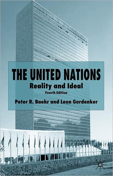 The United Nations: Reality and Ideal