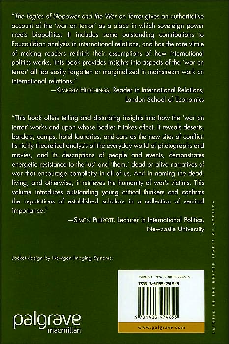 Logics of Biopower and the War on Terror: Living, Dying, Surviving