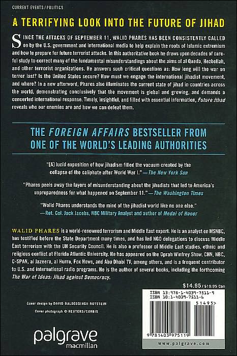 Future Jihad: Terrorist Strategies Against the West