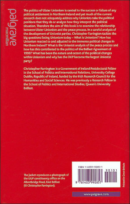 Ulster Unionism and the Peace Process in Northern Ireland