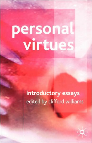 Personal Virtues: Introductory Readings