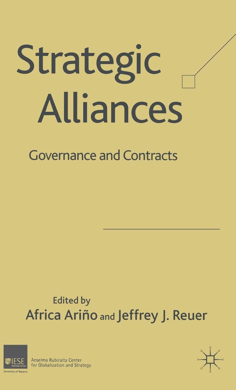Strategic Alliances: Governance and Contracts