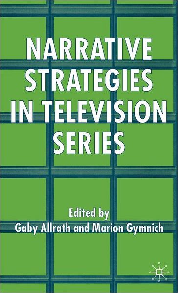 Narrative Strategies in Television Series