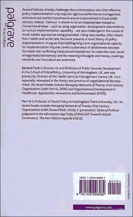 Beyond Delivery: Policy Implementation as Sense-Making and Settlement