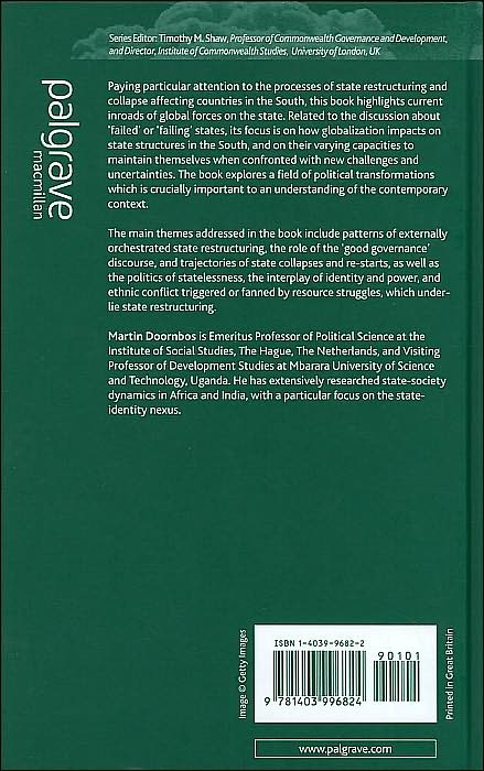 Global Forces and State Restructuring: Dynamics of State Formation and Collapse (International Political Economy Series)