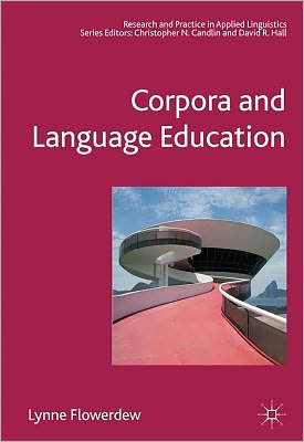 Corpora and Language Education