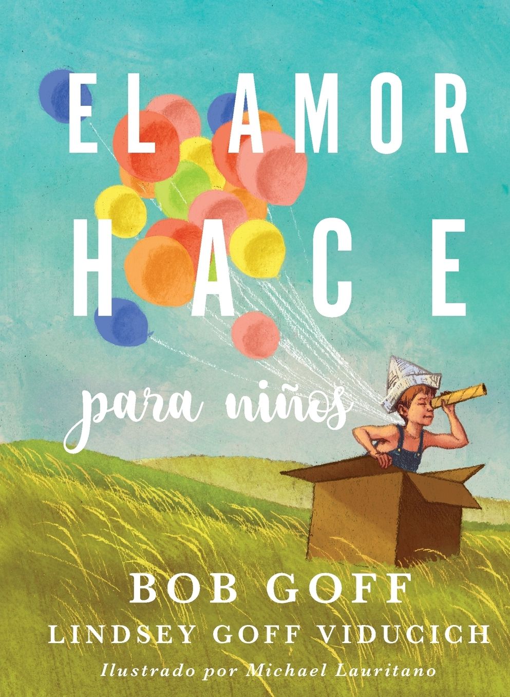 El amor hace para niños