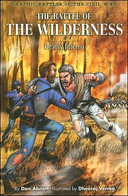 The Battle of the Wilderness: Deadly Inferno