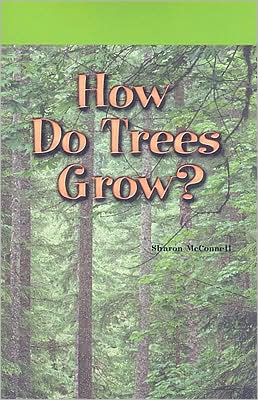 How Do Trees Grow? (Journeys)