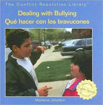 Dealing with Bullying/Que Hacer con Los Bravucones