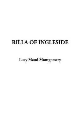 Rilla of Ingleside (Anne of Green Gables Series #8)