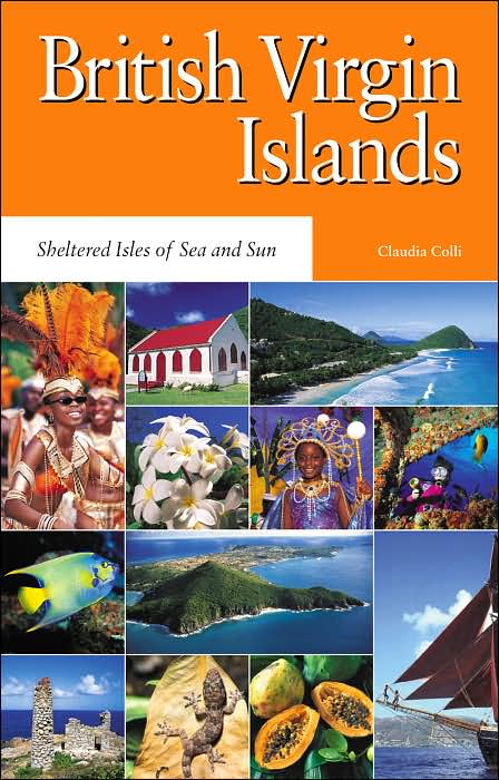 The British Virgin Islands: An Introduction and Guide