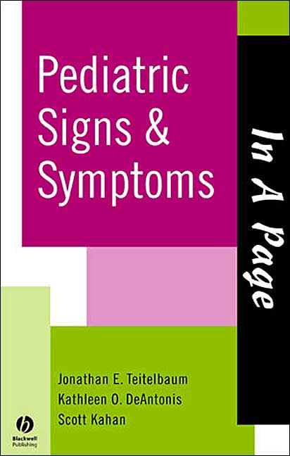 In A Page Pediatric Signs & Symptoms