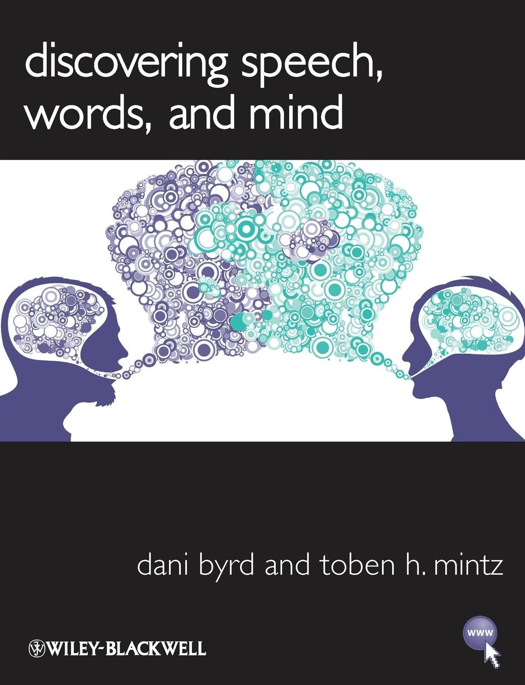 Discovering Speech, Words, and Mind