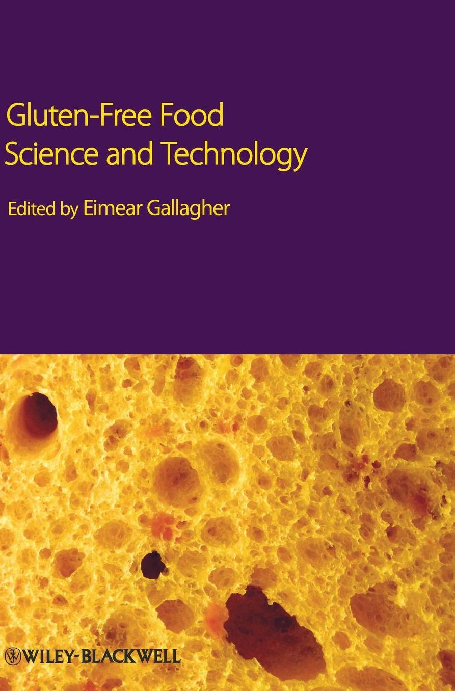 Gluten-Free Food Science and Technology