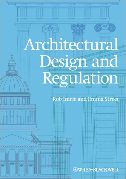 Architectural Design and Regulation