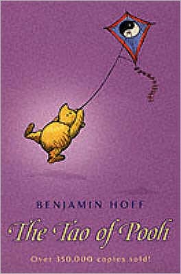 Winnie-The-Pooh: The Tao of Pooh