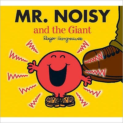 Mr. Noisy and the Giant