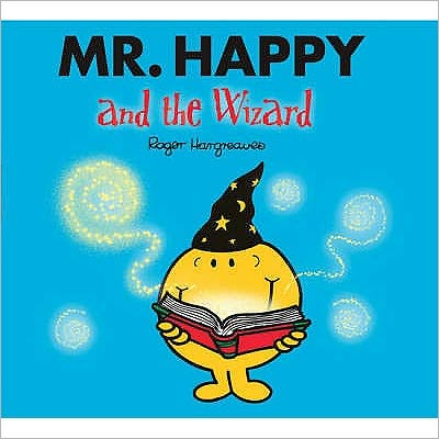 Mr. Happy and the Wizard