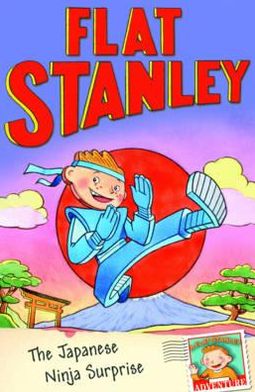 The Japanese Ninja Surprise (Flat Stanley's Worldwide Adventures Series #3)