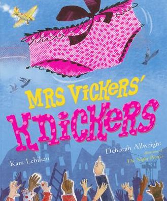 Mrs Vickers' Knickers