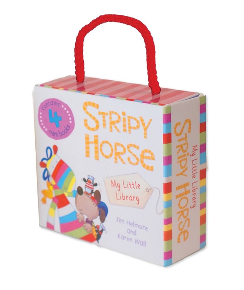 Stripy Horse: My Little Library