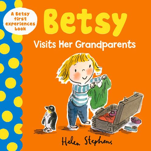 Betsy Visits her Grandparents