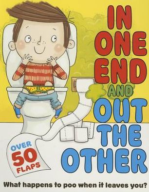 In One End and Out the Other: What Happens to Poo When It Leaves You?