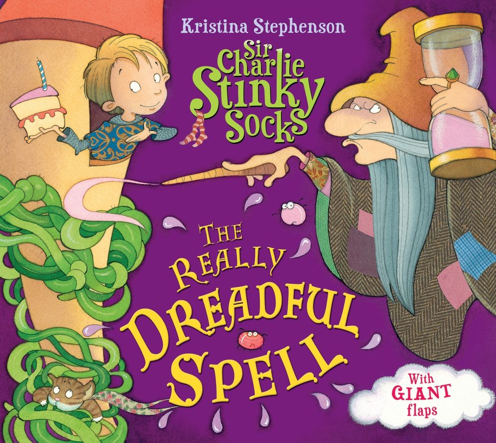 Sir Charlie Stinky Socks and the Really Dreadful Spell