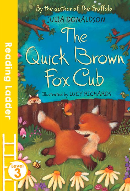 The Quick Brown Fox Cub: Level 3