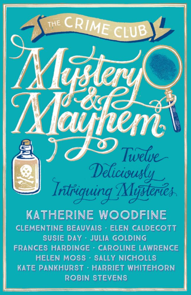 Mystery & Mayhem: Twelve Deliciously Intriguing Mysteries