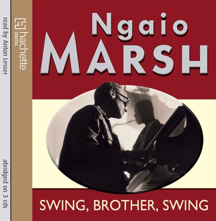 Swing, Brother, Swing (Roderick Alleyn Series #15)