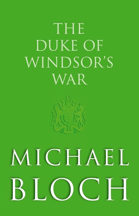 The Duke of Windsor's War