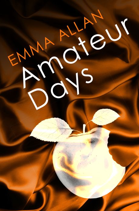 Amateur Days: Number 2 in Series
