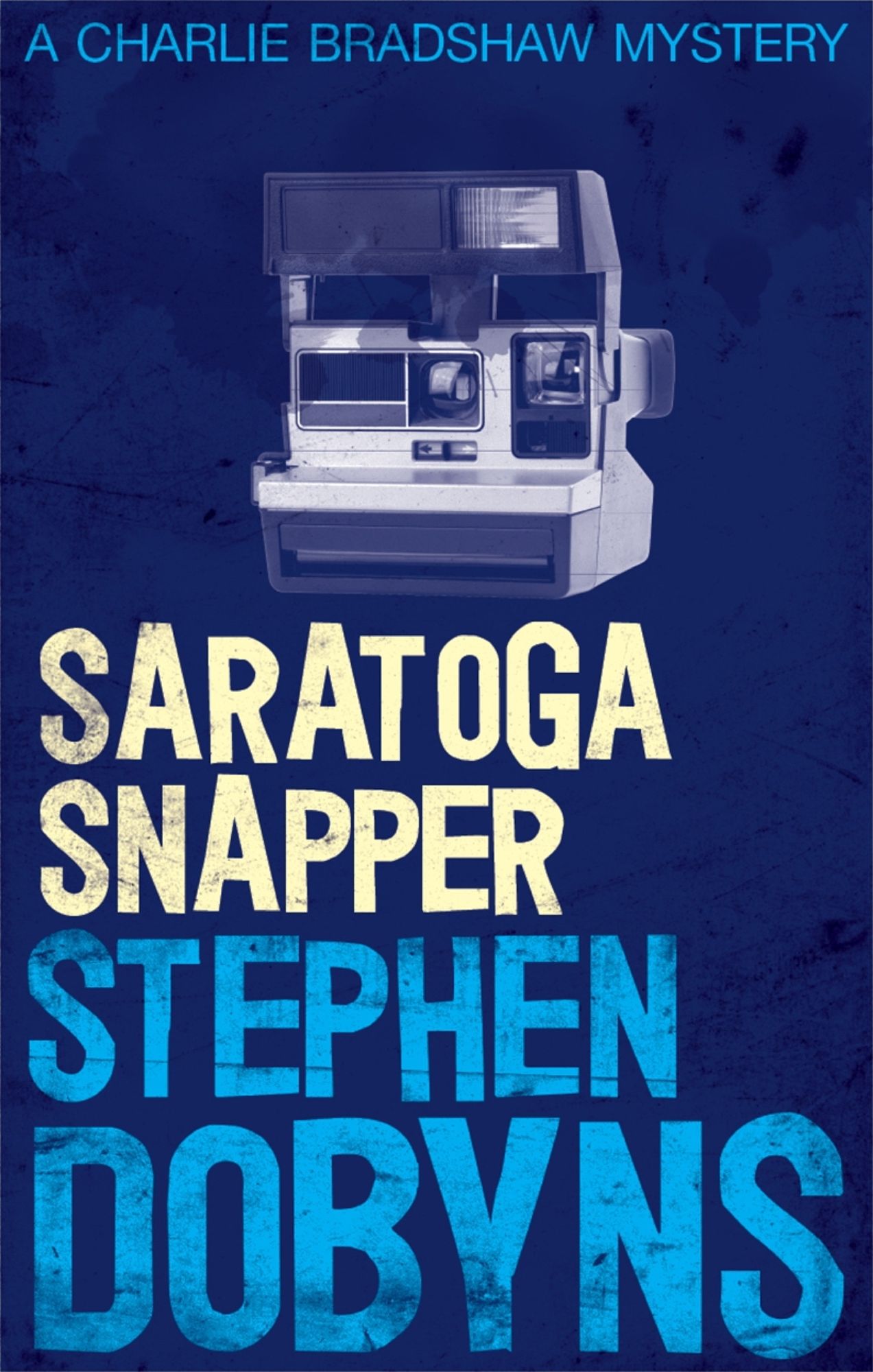 Saratoga Snapper (Charlie Bradshaw Series #4)