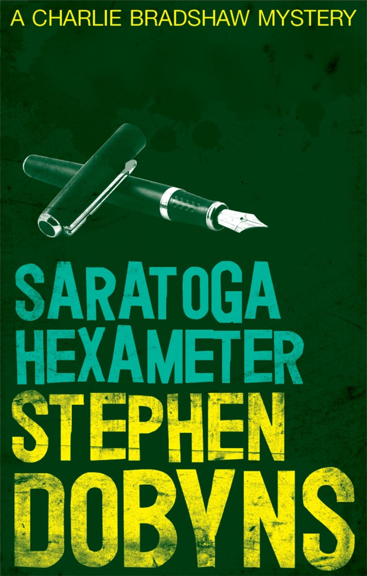 Saratoga Hexameter (Charlie Bradshaw Series #6)