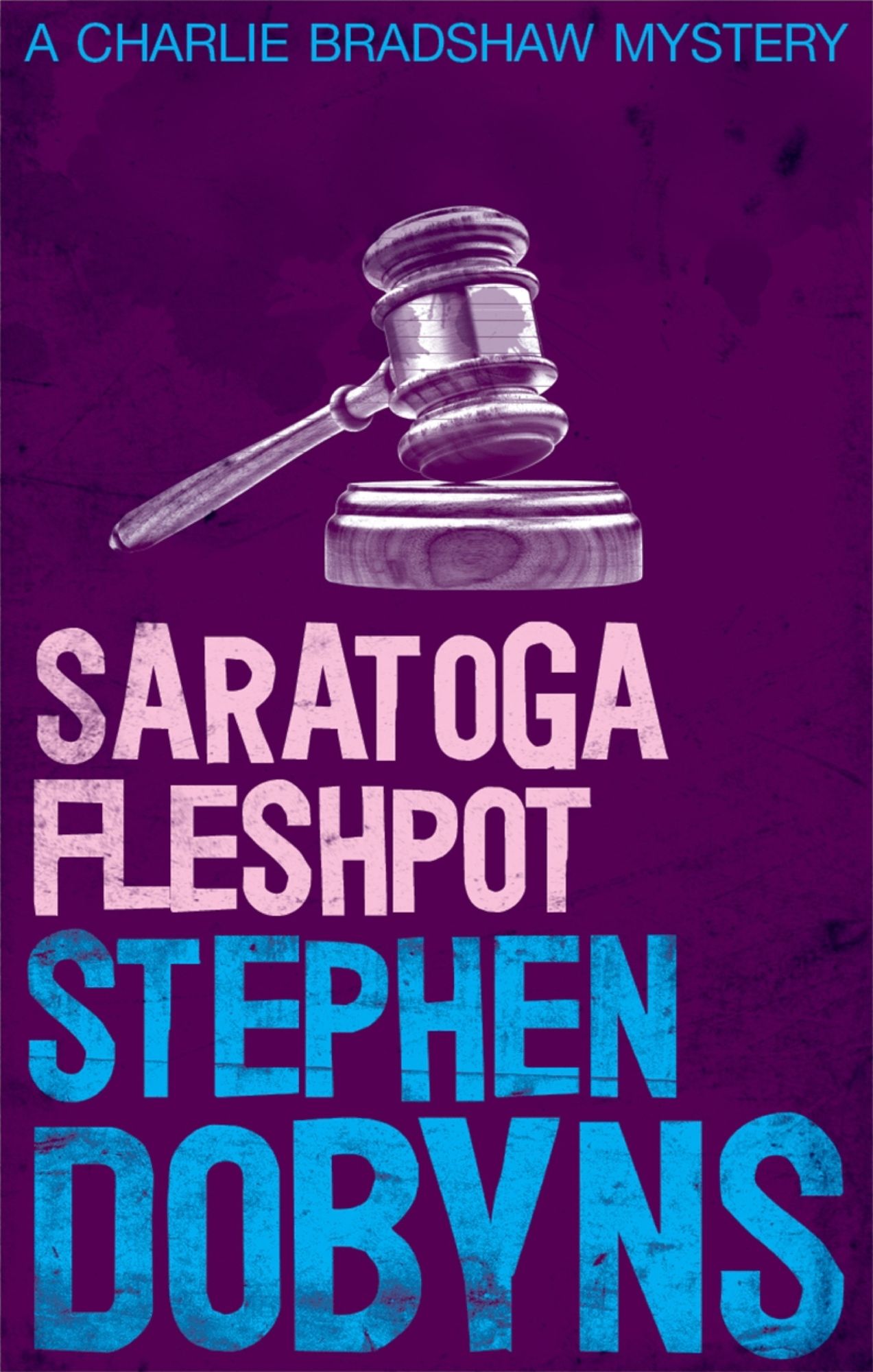 Saratoga Fleshpot (Charlie Bradshaw Series #9)