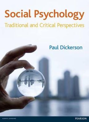 Social Psychology: Traditional & Critical Perspectives