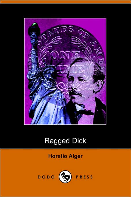 Ragged Dick, Or, Street Life In New York With The Boot-Blacks
