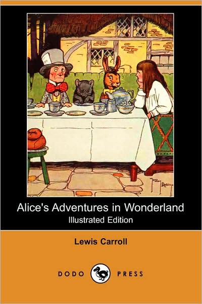 Alice'S Adventures In Wonderland (Illustrated Edition)